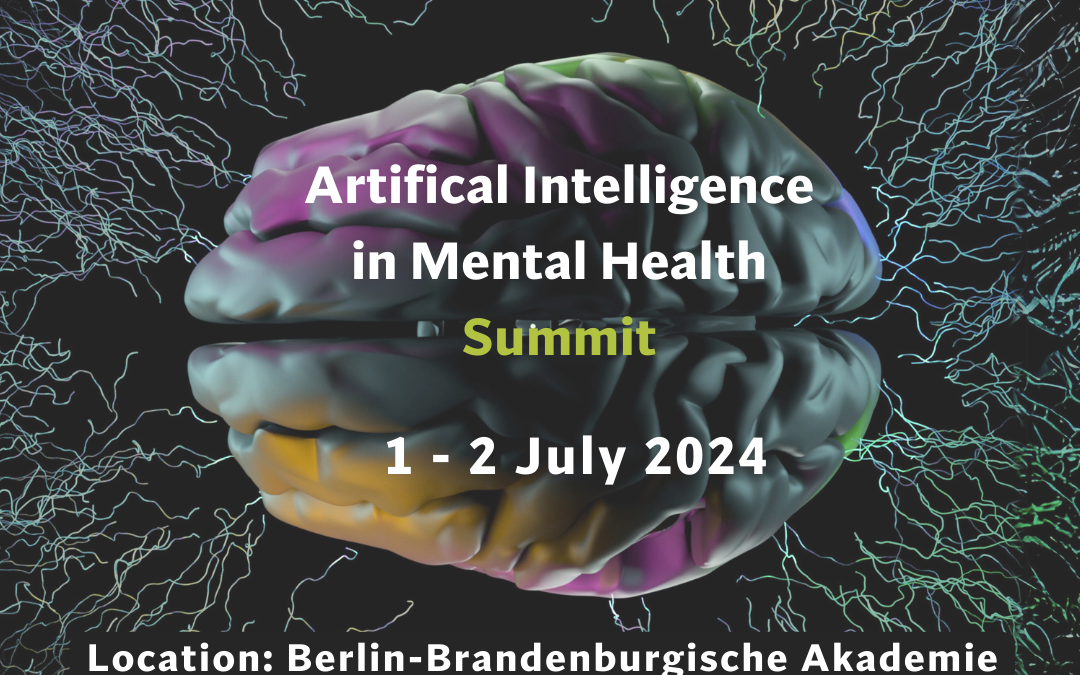 Join us for the Artificial Intelligence in Mental Health Summit, 1st – 2nd July in Berlin